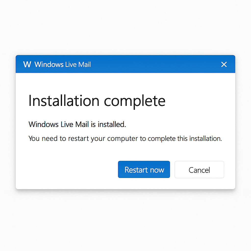 Installation complete message for Windows Live Mail with restart prompt