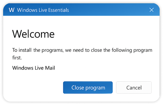 Welcome dialog asking to close Windows Live Mail